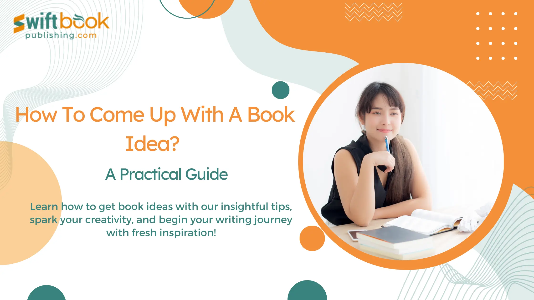 How to Get Book Ideas Guide to Finding the Perfect Concept