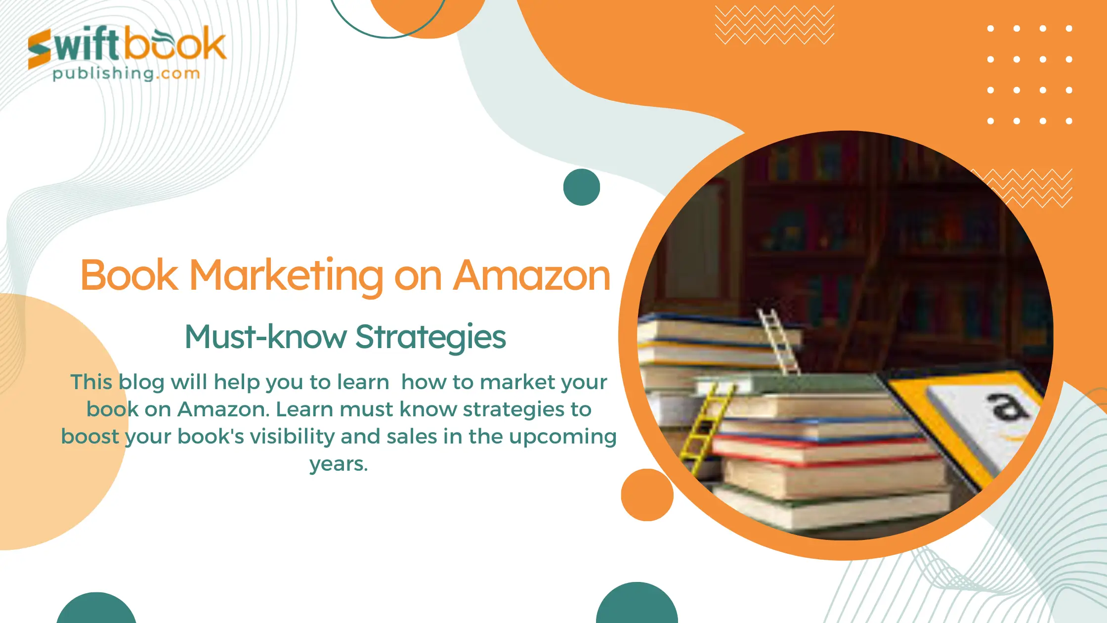 How to Market Your Book on Amazon in Upcoming Years