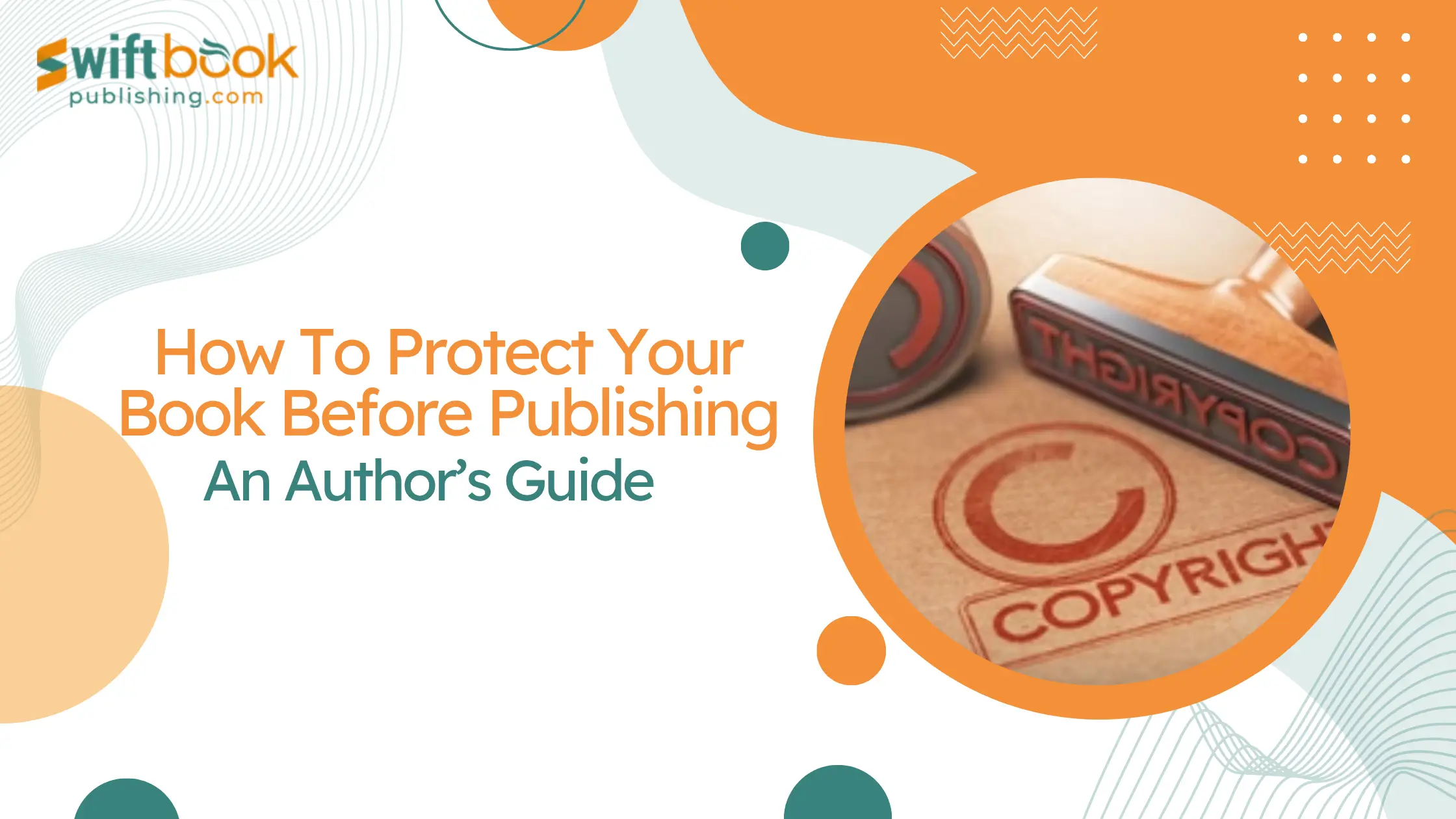 How To Protect Your Book Before Publishing